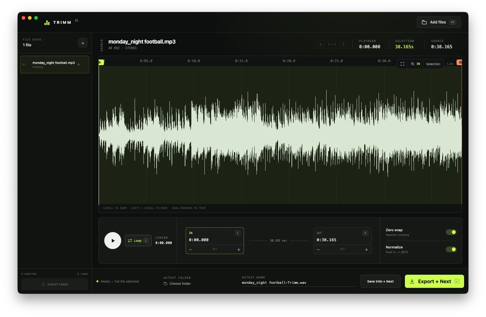 Trimm waveform editor with in and out markers